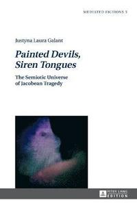 bokomslag Painted Devils, Siren Tongues