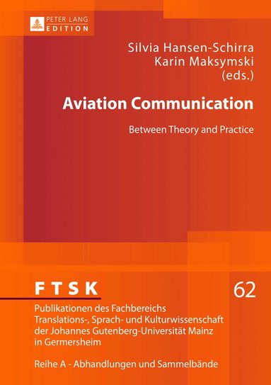Silvia Hansen-Schirra, Karin Maksymski - Aviation Communication, Inbunden