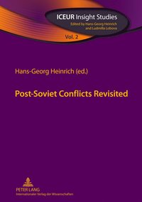 bokomslag Post-Soviet Conflicts Revisited