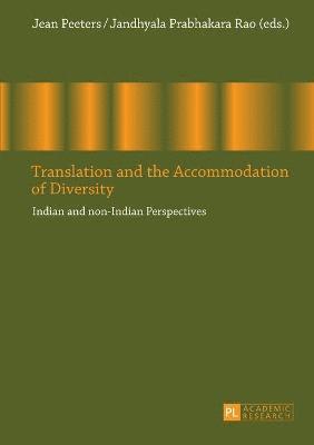 Translation and the Accommodation of Diversity 1