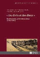 bokomslag  Du Divin Et Des Dieux 