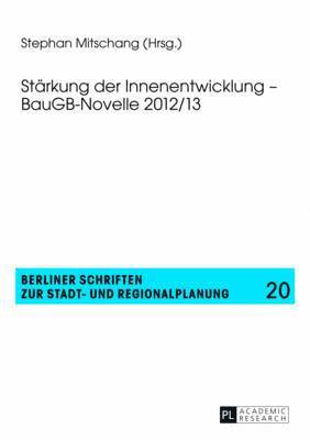 Stephan Mitschang, Mitschang Stephan Mitschang - Staerkung Der Innenentwicklung - Baugb-Novelle 2012/13, Häftad