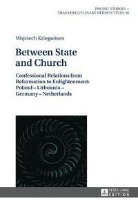 bokomslag Between State and Church