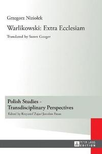 bokomslag Warlikowski: Extra Ecclesiam