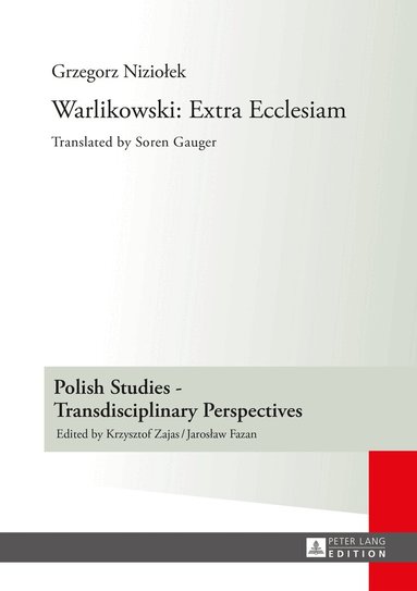 Grzegorz Niziolek - Warlikowski: Extra Ecclesiam, Inbunden