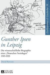 bokomslag Gunther Ipsen in Leipzig