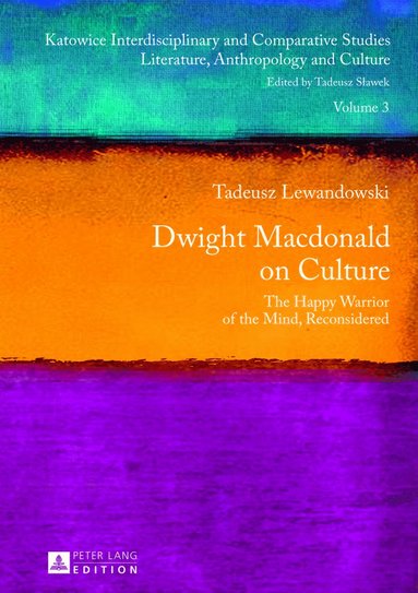 bokomslag Dwight Macdonald on Culture