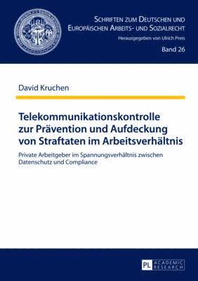 Telekommunikationskontrolle Zur Praevention Und Aufdeckung Von Straftaten Im Arbeitsverhaeltnis 1