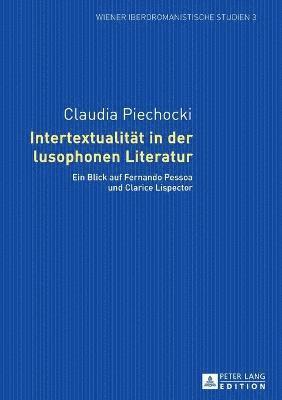 Intertextualitaet in der lusophonen Literatur 1
