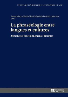 La Phrasologie Entre Langues Et Cultures 1