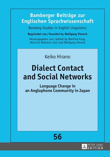 Keiko Hirano - Dialect Contact and Social Networks, Inbunden