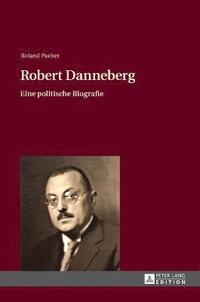 bokomslag Robert Danneberg