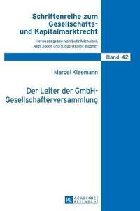 bokomslag Der Leiter der GmbH-Gesellschafterversammlung