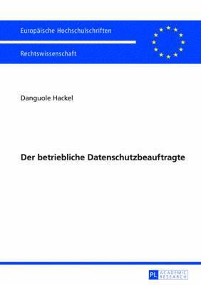 Der Betriebliche Datenschutzbeauftragte 1