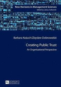 bokomslag Creating Public Trust