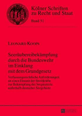 bokomslag Seeraeubereibekaempfung Durch Die Bundeswehr Im Einklang Mit Dem Grundgesetz