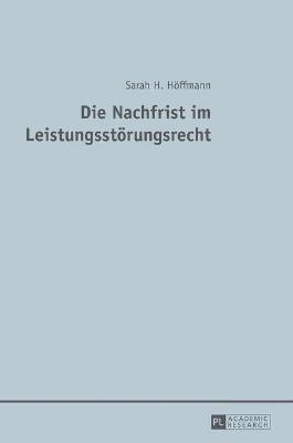 Die Nachfrist im Leistungsstoerungsrecht 1