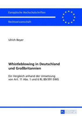 bokomslag Whistleblowing in Deutschland Und Großbritannien