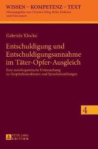 bokomslag Entschuldigung und Entschuldigungsannahme im Taeter-Opfer-Ausgleich