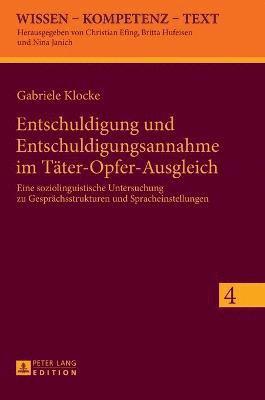 Entschuldigung und Entschuldigungsannahme im Taeter-Opfer-Ausgleich 1