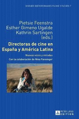 bokomslag Directoras de cine en Espaa y Amrica Latina