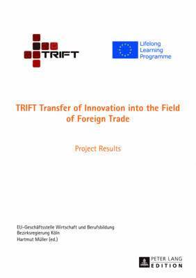 bokomslag TRIFT Transfer of Innovation into the Field of Foreign Trade