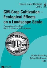 bokomslag GM-Crop Cultivation  Ecological Effects on a Landscape Scale