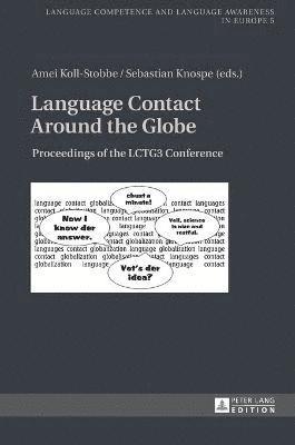 Language Contact Around the Globe 1