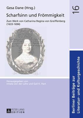 Irmela Von Der Lühe, Gesa Dane - Scharfsinn Und Froemmigkeit, Inbunden