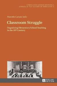 bokomslag Classroom Struggle