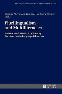 bokomslag Plurilingualism and Multiliteracies