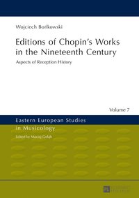 bokomslag Editions of Chopin's Works in the Nineteenth Century