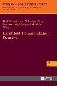 bokomslag Berufsfeld-Kommunikation: Deutsch