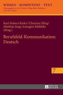 Berufsfeld-Kommunikation: Deutsch 1