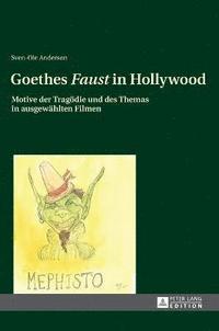bokomslag Goethes Faust in Hollywood