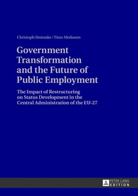 bokomslag Government Transformation and the Future of Public Employment