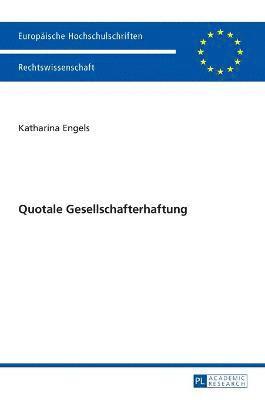 Quotale Gesellschafterhaftung 1