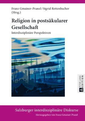 bokomslag Religion in Postsaekularer Gesellschaft