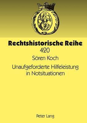 bokomslag Unaufgeforderte Hilfeleistung in Notsituationen