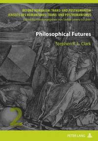 bokomslag Philosophical Futures