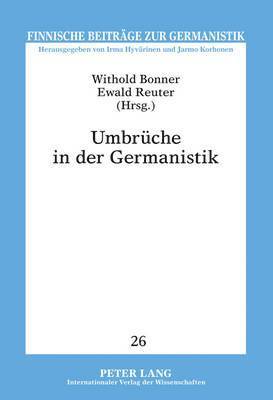 bokomslag Umbrueche in Der Germanistik