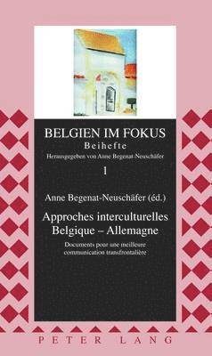 bokomslag Approches Interculturelles Belgique - Allemagne