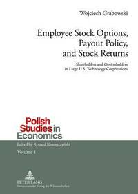 bokomslag Employee Stock Options, Payout Policy, and Stock Returns
