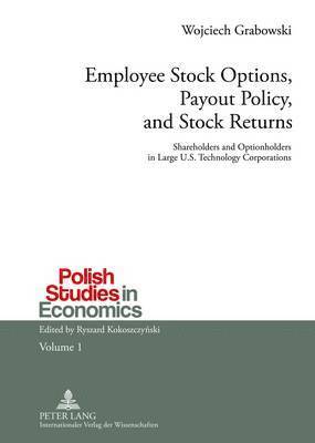 Employee Stock Options, Payout Policy, and Stock Returns 1