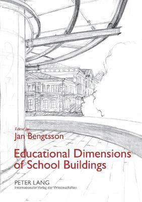 Educational Dimensions of School Buildings 1
