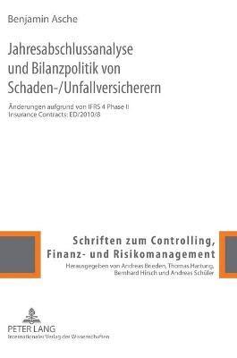 bokomslag Jahresabschlussanalyse und Bilanzpolitik von Schaden-/Unfallversicherern