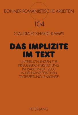 Claudia Eckhardt-Kamps, Christian Schmitt - Das Implizite im Text, Inbunden