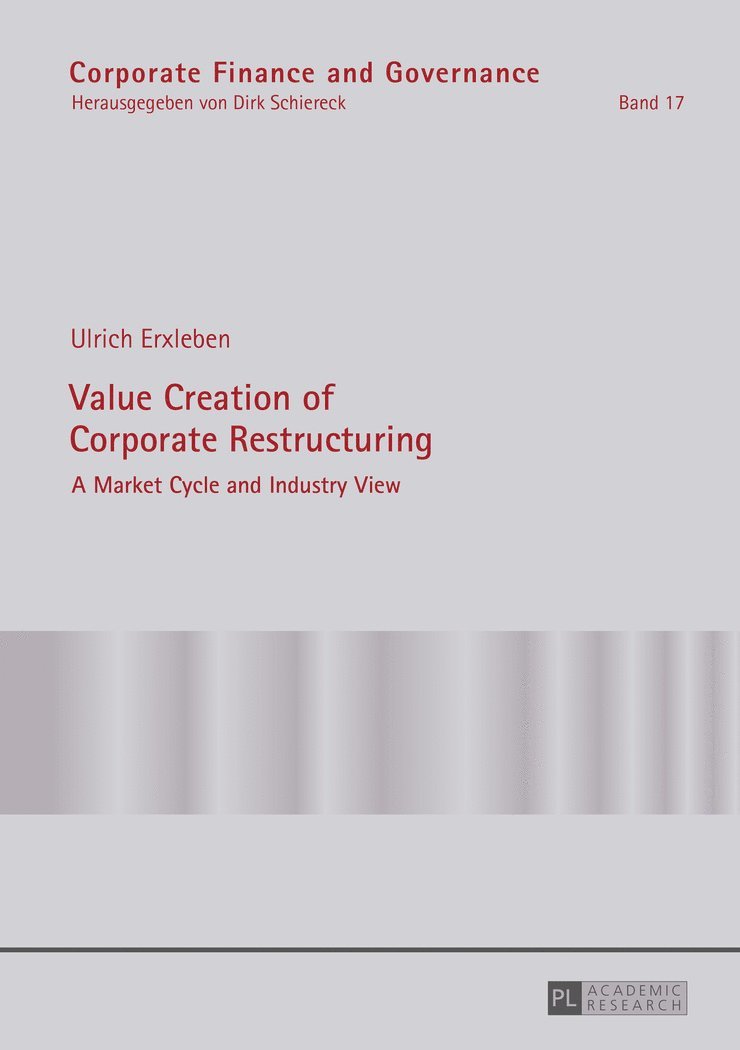 Value Creation of Corporate Restructuring 1