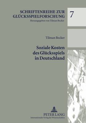 bokomslag Soziale Kosten Des Gluecksspiels in Deutschland