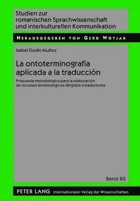 bokomslag La Ontoterminografa Aplicada a la Traduccin